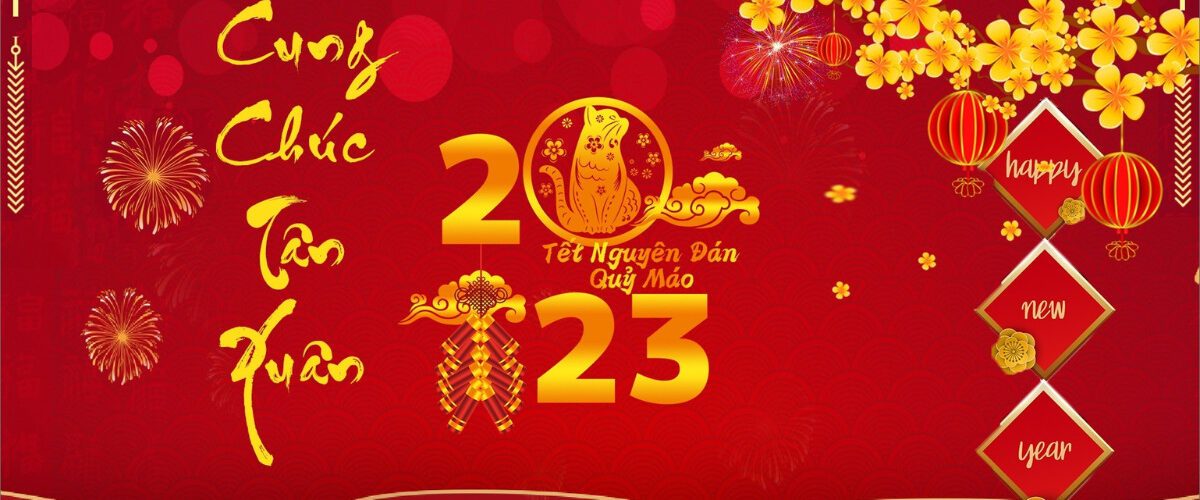 Chúc Mừng Năm Quý Mão Thành Công Tốt Rực Rỡ