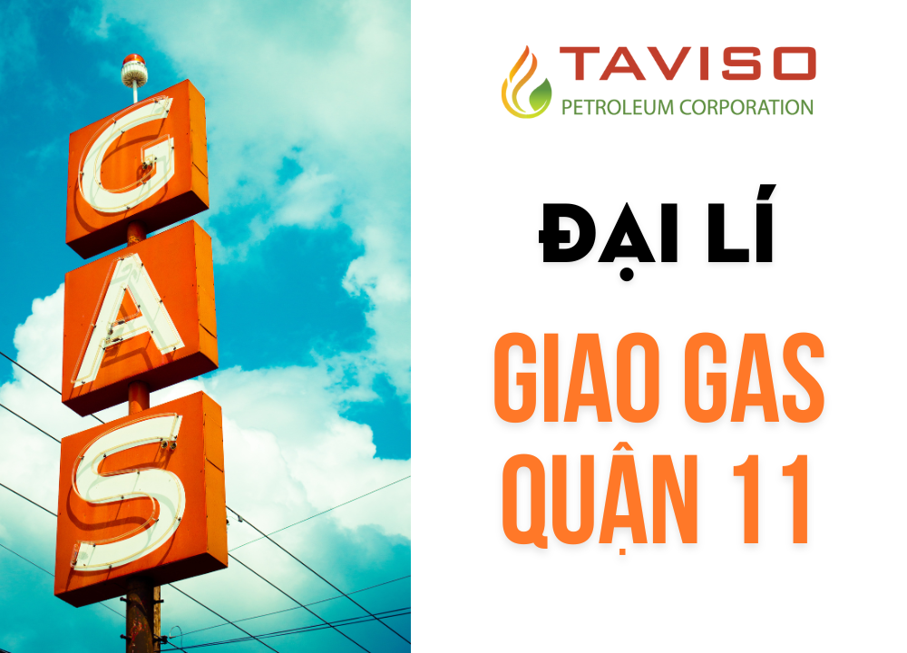 Gas Tân Việt Sơn - Giao Gas Nhanh Nhất Quận 11