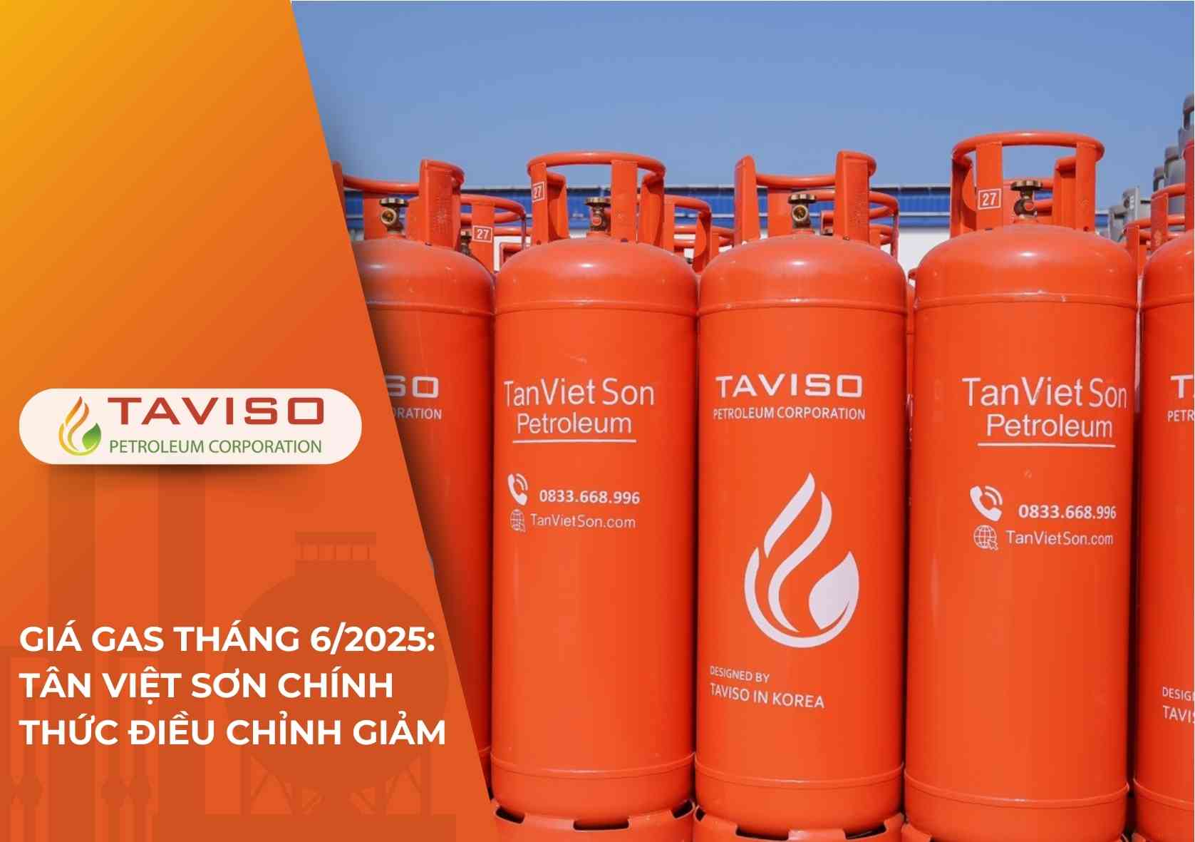 Giá Gas Tháng 62025 Tân Việt Sơn Chính Thức Điều Chỉnh Giảm