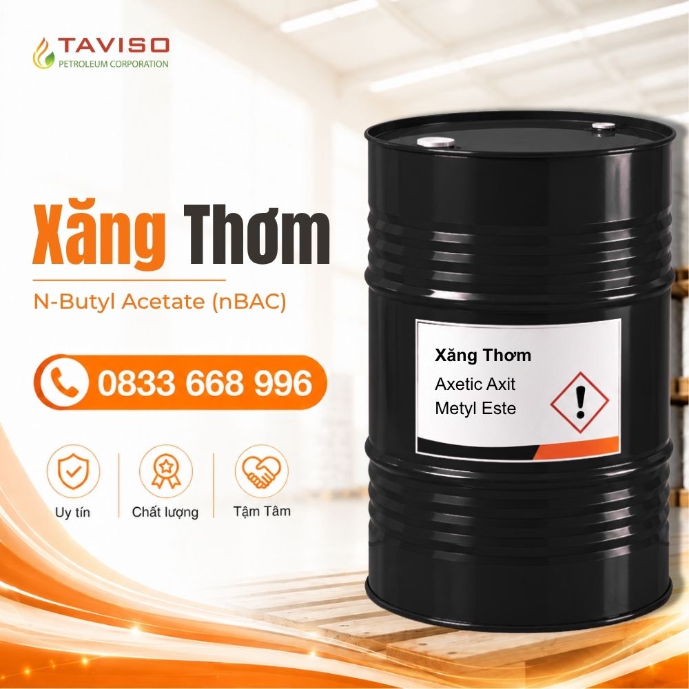 Xăng Thơm Xăng Thơm, N-Butyl Acetate (nBAC), Dung Môi Pha Sơn & Tẩy Rửa